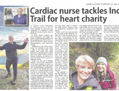 Cardiac nurse tackles Inca Trail to raise funds for charity (Abergavenny Chronicle, 3 May)